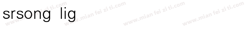 srsong light字体转换
